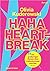 Haha Heartbreak
