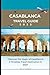 CASABLANCA TRAVEL GUIDE 202...