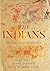 The Indians: Histories of a Civilization
