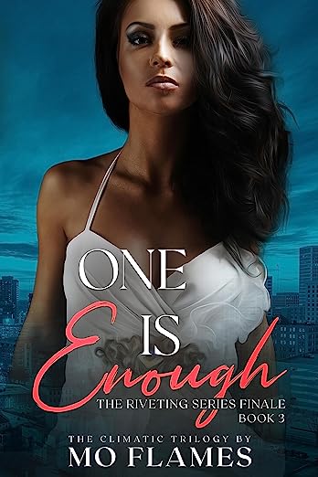 One Is Enough (The Enough Series Book 3)