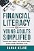 Financial Literacy for Young Adults Simplified by Raman Keane