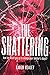 The Shattering