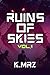 Ruins of Skies Vol. 1