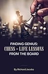 Finding Genius: Chess - Life Lessons From the Board (Black & White Edition)