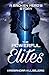 The Powerful Elites: A Broken Hero's Story (The Elites)