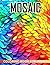 Mosaic Coloring Book For Ad...