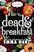 Dead and Breakfast (The Fox Point Files, #1)