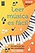 Leer música es fácil by Harry Baxter