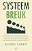 Systeembreuk. Een nieuwe visie op kapitaal, natuur en maatschappij als antwoord op de klimaatcrisis