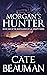 Morgan's Hunter (The Bodyguards Of L.A. County, #1)