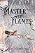 Master of Flames (Heir of Ashes #2)