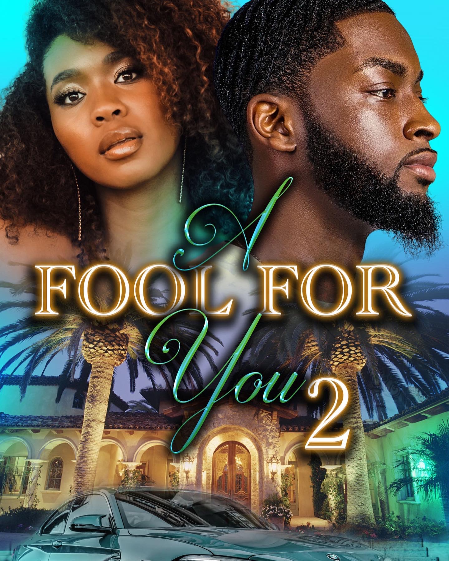 A Fool For You 2