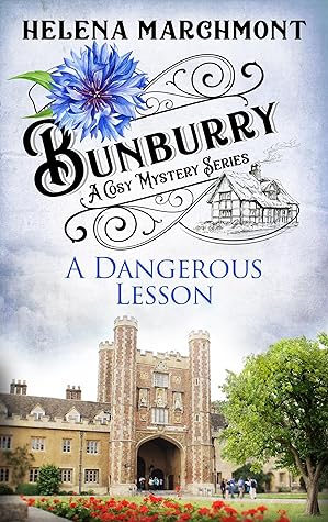 A Dangerous Lesson (Bunburry, #17)