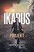 Das Ikarus-Projekt: Thriller