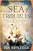 Sea of Troubles: The European Conquest of the Islamic Mediterranean and the Origins of the First World War, 1750–1918