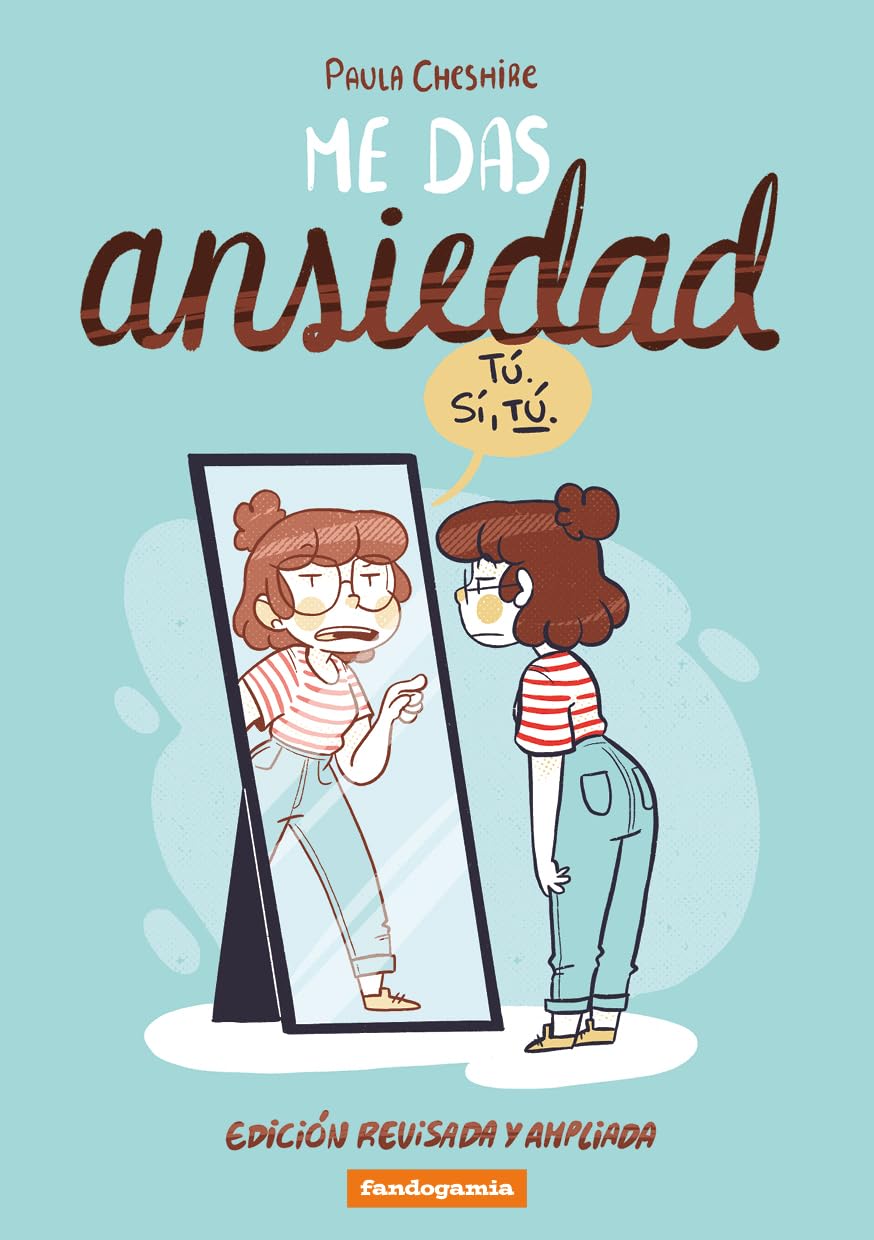 Me das ansiedad (Paperback)