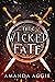 This Wicked Fate