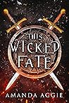 Book cover for This Wicked Fate (Realm of Monsters)