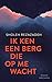 Ik ken een berg die op me wacht