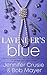 Lavender's Blue (Liz Danger...