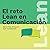 EL RETO LEAN EN COMUNICACIÓ...