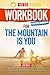 Workbook: Practical Handbook for The Mountain Is You: A Guide to Brianna Wiest's Book: Transforming Self Sabotage into Self Mastery