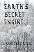 Earth's Secret Engine