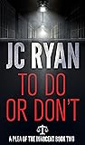 To Do or Don’t