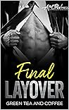 Final Layover: Gr...