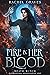 Fire in Her Blood by Rachel Graves