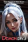 Demon DIY 3: Paranormal Fantasy Slice of Life Demon DIY 3: Paranormal Fantasy Slice of Life