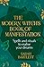 The Modern Witch’s Book of Manifestation: Spells and rituals to realise your dreams