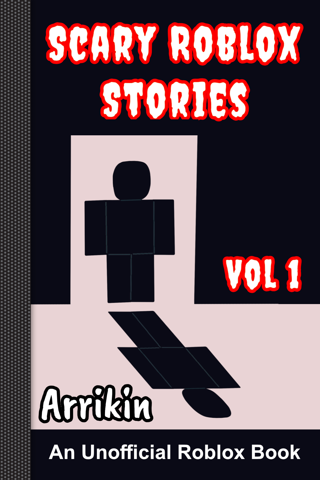 Scary Roblox Stories Vol 1