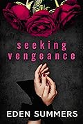 Seeking Vengeance