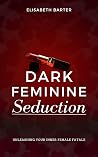 Dark Feminine Sed...