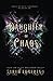 Daughter of Chaos: Book One...