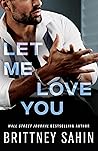 Let Me Love You