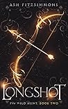 Longshot (The Wild Hunt, Book Two)