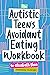 The Autistic Teen's Avoidan...