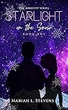 Starlight on the Snow by Mariah L. Stevens Starlight on the Snow by Mariah L. Stevens