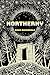 Northerny (Robert Kroetsch Series)