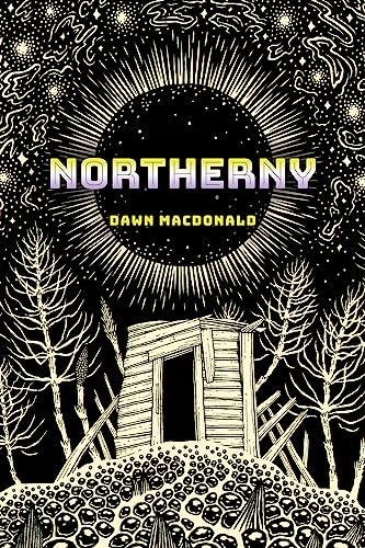 Northerny (Robert Kroetsch Series)