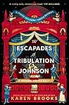The Escapades of ...
