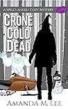 Crone Cold Dead (Spell's Angels, #10)