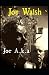 JOE A.k.a.