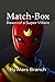 Match-Box: Dawn of a Super Villain