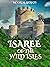 Isaree of the Wild Isles by Noor Al-Shanti