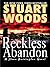 Reckless Abandon (Stone Barrington, #10; Holly Barker, #4)