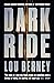 Dark Ride by Lou Berney
