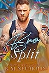 Bro Split by K.M. Neuhold